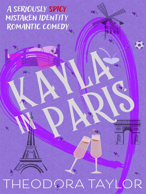 Title details for Kayla in Paris by Theodora Taylor - Available